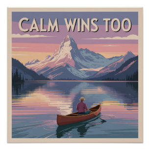 Póster Calm Wins Too