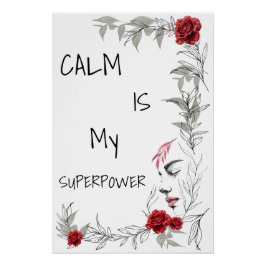 Póster Calma É Meu Superpoder | Autoconfiança e Confiança