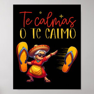 Poster Calmas O Calmo Engraçado Mãe Espanhola Mãe Expr