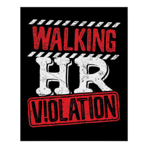 Póster Caminhando com a Violação de HR Engraçado Colabora