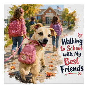 Póster Caminhando para a Escola com Meus Melhores Amigos