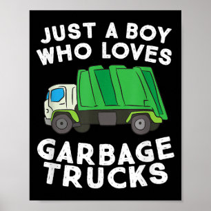 Poster Caminhão De Lixo Apenas Um Menino Que Adora Caminh