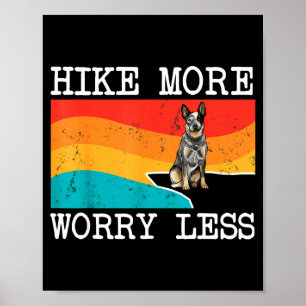 Poster Caminhar mais se preocupar menos gráfico de cão bo