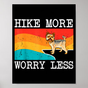 Poster Caminhe mais, preocupe menos gráfico de yorkshire