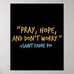Poster Camisa Católica Padre O Com Reza Esperança E Não S
