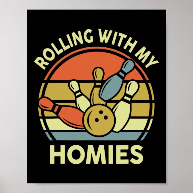 Poster Camisa de Boliche Engraçada Rolando Com Meus Amigo (Frente)