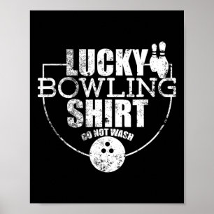 Poster Camisa de Boliche Sortuda Não Lavar Citação Divert