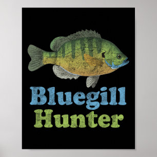 Poster Camisa de Caçador de Bluegill Camisa Divertida de 