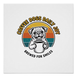 Póster Camisa de Cachorro Café Design de Caneca de Cachor