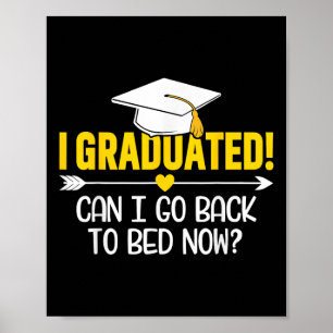 Poster Camisa De Graduação Engraçada - Eu Me Formei Posso