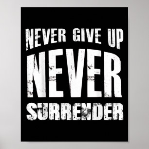 Poster Camisa De Motivação De Hustle Nunca Desiste De Me 