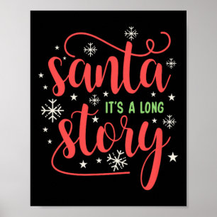 Poster Camisa de Natal Papai Noel É uma Longa História