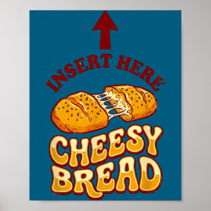 Poster Camisa de pão com queijo engraçado amante de pizza