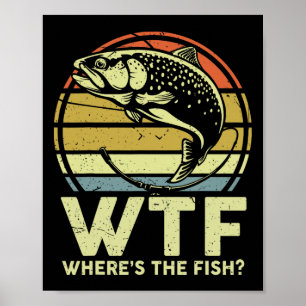 Poster Camisa de pesca engraçada para pai - Homens Wtf On
