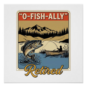 Póster Camisa de Pesca Vintage O-Fish-Ally Aposentado Des