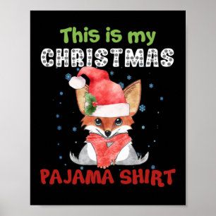 Poster Camisa De Pijama De Natal Esta É Minha Camisa De T