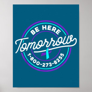 Poster Camisa de Prevenção ao Suicídio Esteja Aqui Amanhã