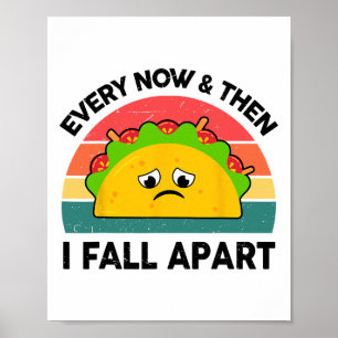 Poster Camisa De Taco De Vez Em Quando Eu Caio