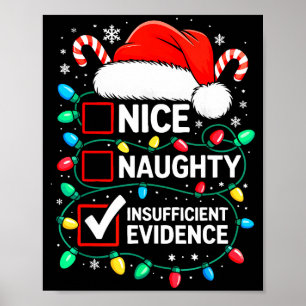 Poster Camisa Divertida de Evidência Insuficiente Boa Má 