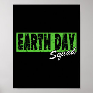 Poster Camisa do Esquadrão do Dia da Terra - 22 de abril