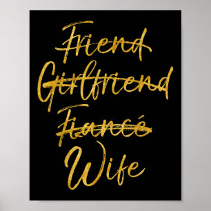 Poster Camisa Dourada da esposa de Namorada não é amiga