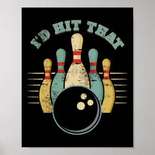 Poster Camisa engraçada de boliche vintage Eu Acertaria A