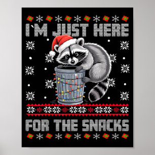Poster Camisa engraçada de guaxinim de Natal Estou aqui a