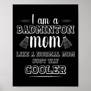 Poster Camisa engraçada de mãe de badminton para mulheres