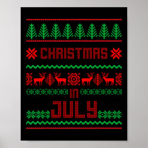 Poster Camisa engraçada de Natal em julho Suéter feio de