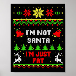 Poster Camisa engraçada de Natal. Não sou o Papai Noel, s
