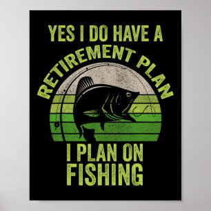 Poster Camisa engraçada de pesca para homens aposentados
