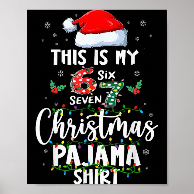 Poster Camisa engraçada de pijama de Natal 67 Seis Sete M (Frente)