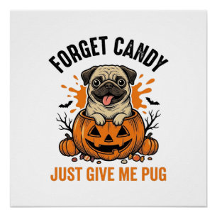 Póster Camisa engraçada de Pug de Halloween Esqueci Desig