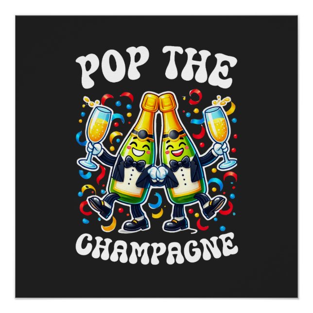 Póster camisa engraçada estoure o champanhe (Frente)