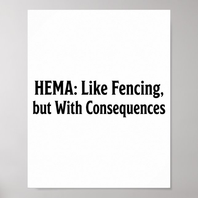 Poster Camisa engraçada Hema - Como esgrima, mas com cons (Frente)
