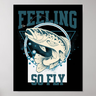 Poster Camisa Engraçada Para Pesca De Voo Para Pescadores