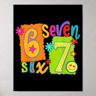 Poster Camisa engraçada seis sete 6 7 meme 67 mulheres me