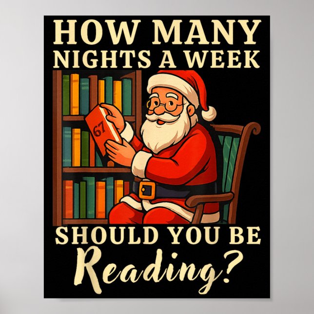 Poster Camisa Funny Santa Reading 67 Meme Tee Natal Profe (Frente)
