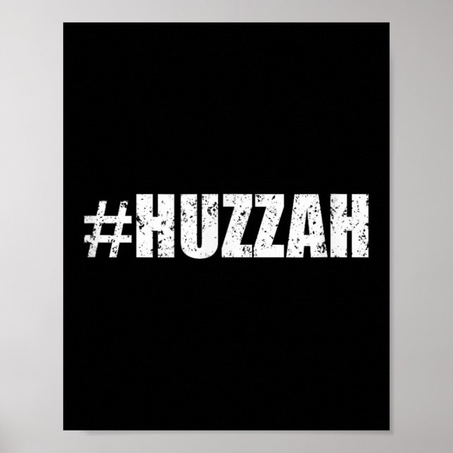 Poster Camisa Hashtag Huzzah - Preto Engraçado (Frente)