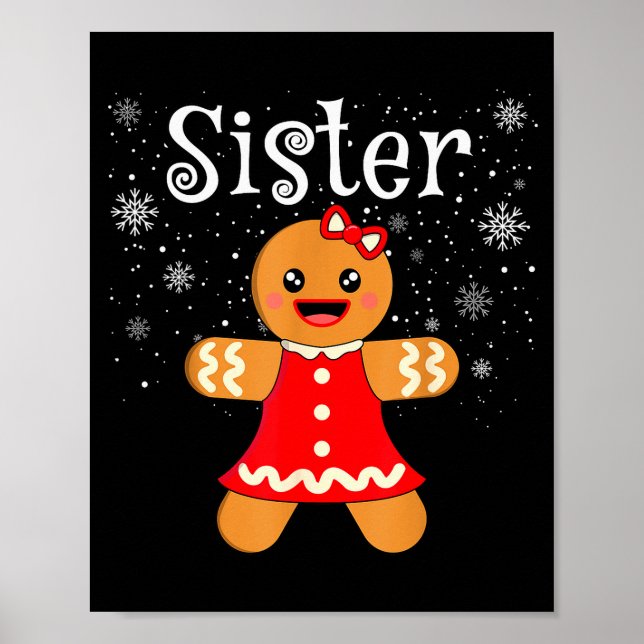 Poster Camisa Irmã Gingerbread Meninas Crianças Diversão  (Frente)