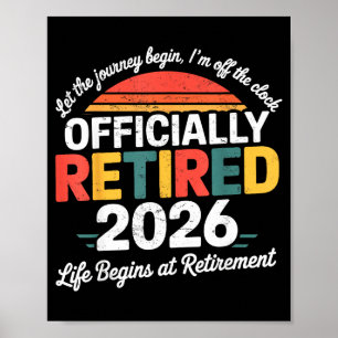 Poster Camisa Oficialmente Aposentado 2026 Aposentadoria