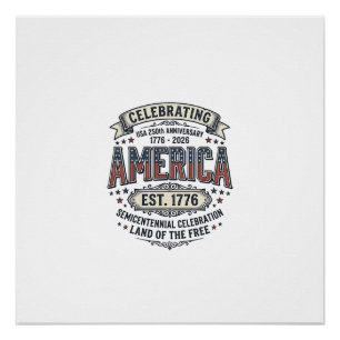 Póster Camisa Patriótica Vintage do 250º Aniversário da A