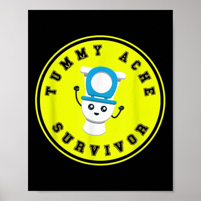 Poster Camisa Sobrevivente Tummy Ache - Doença De Estômag (Frente)