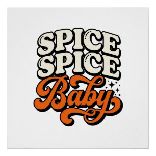 Póster Camisa Spice Spice Baby Tipografia Vintage Retro D