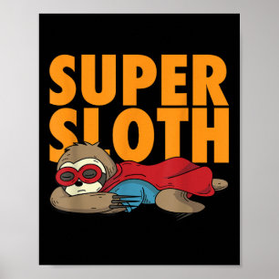 Poster Camisa Super Preguiça _ Personagem Heróico Animal