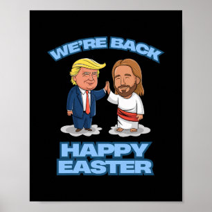 Poster Camisa Trump Páscoa Jesus Trump Estamos Ck Engraça