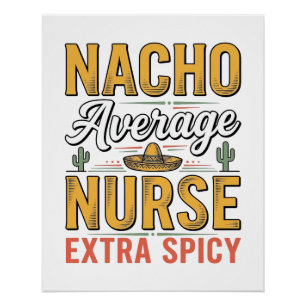 Póster Camisa Vintage Nacho Average Nurse Extra Spicy Des