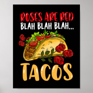 Poster Camisas de Tacos Rosas São Vermelhas Blah Blah Bla
