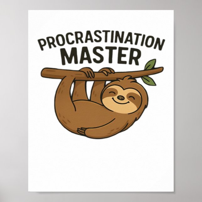 Poster Camiseta Clássica Mestre da Procrastinação (Frente)