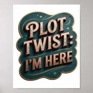 Poster Camiseta com declaração icônica em ouro PLOT TWIST